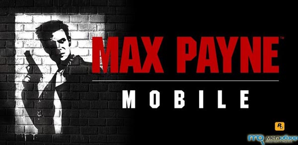 Max Payne mobile для Google Android width=