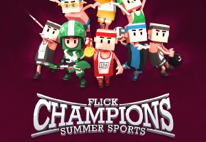 Обзор Flick Champions Summer Sports. Своя личная Олимпиада