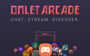 Обзор Omlet Arcade. Новая стриминговая платформа