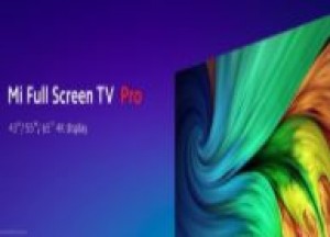 Xiaomi Mi Full Screen TV Pro от 210$