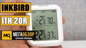 Обзор Inkbird ITH-20R. Цифровой термометр и гигрометр