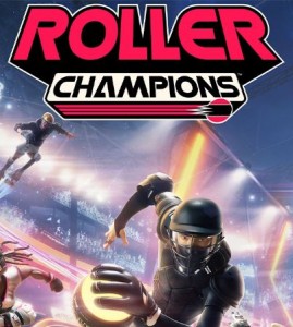 Ubisoft представил игру Roller Champions