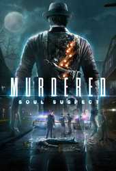 Рецензия на игру Murdered: Soul Suspect