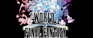 World of Final Fantasy - Square Enix датировала демо-версию для Европы