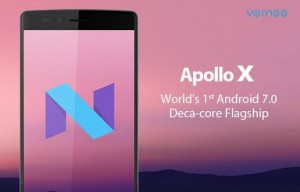 Vernee Apollo X - первый десятиядерный смартфон на Android 7.0 Nougat