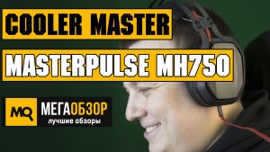 Обзор Cooler Master MasterPulse MH750. Наушники с 7.1-звуком и технологией Bass FX
