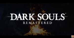Dark Souls Remastered выпуск нового Трейлера