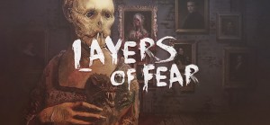 Layers of Fear в Steam можно получить совершенно бесплатно