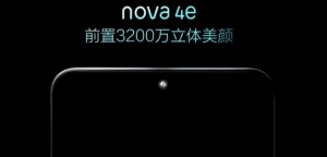 Смартфон Huawei Nova 4e получит экран с небольшим каплевидным вырезом в верхней части