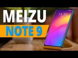  Новинка Meizu Note 9 и его функции
