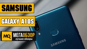 Обзор плюсов и минусов бюджетного смартфона Samsung Galaxy A10s