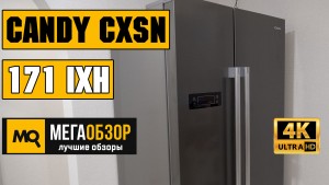 Обзор Candy CXSN 171 IXH. Народный Side-by-Side холодильник