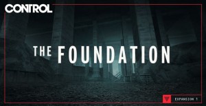 Разработчик компьютерной игры Control выпускает расширение The Foundation