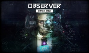 Демо-версия компьютерной игры Observer System Redux стала доступна в Steam