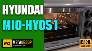 Обзор Hyundai MIO-HY051. Недорогая мини-печь
