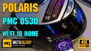 Обзор Polaris PMC 0530 Wi-FI IQ Home. Умная мультиварка с голосовым управлением