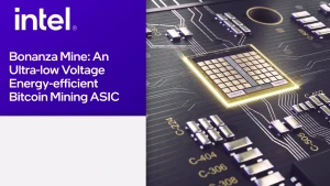 Intel представляет BonanzaMine для ускорения майнинга биткойнов ASIC на ISSCC