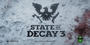 State of Decay 3 — самая ожидаемая игра