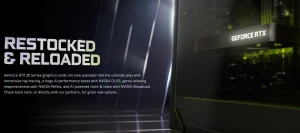 NVIDIA запускает кампанию Restocked & Reloaded по продвижению видеокарт
