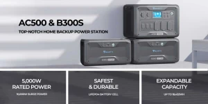 Bluetti анонсировала мобильные электростанции AC500 и B300S с максимальной мощностью 18 432 кВтч