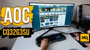 Обзор AOC CQ32G3SU. Игровой 32-дюймовый VA-монитор 165 Гц