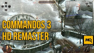 Обзор Commandos 3 – HD Remaster. Знакомые кампании и герои теперь в 4К