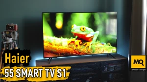 Обзор HAIER 55 SMART TV S1. Умный телевизор за разумные деньги