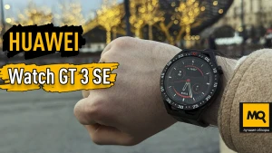 Обзор HUAWEI Watch GT 3 SE. Умные часы с 100 режимами тренировок