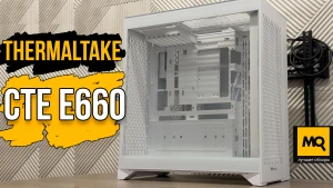 Высшая лига корпусов. Обзор и тест Thermaltake CTE E660 MX