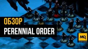 Обзор игры Perennial Order. Свежий взгляд на Soulslike