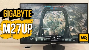 GIGABYTE M27UP обзор и тесты. Двухрежимный игровой монитор 4K/FHD