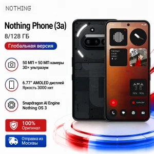 Обзор Nothing Phone (3a): стильный минимализм или компромисс за свои деньги? Nothing vs Xiaomi 2025