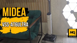 Обзор Midea VSS-AT6ULTRA. Вертикальный пылесос с горячей мойкой и сушкой