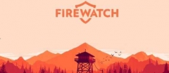 Первый геймплей игры Firewatch