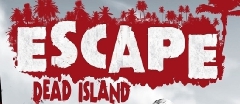 Escape Dead Island представил релизный трейлер