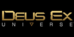 Deus Ex Universe подготовила новый движок 
