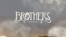 Обзор Brothers: A Tale of Two Sons. Легенда на вашем телефоне 