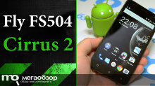 Обзор Fly FS504 Cirrus 2. Доступный смартфон с IPS HD и Android 5.1
