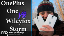 Обзор-сравнение Wileyfox Storm и OnePlus One. Выбор лучшего фаблета