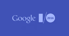 Google I/O 2016 уже совсем скоро 