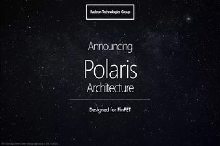 Подтверждено , что исходное условное наименование GPU Polaris 10 Ellesmere a Polaris 11 Baffin